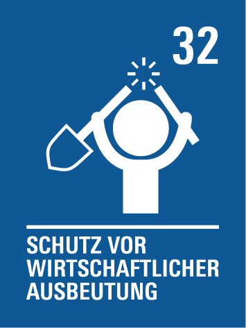 Kinderrecht 32 – Schutz vor Kinderarbeit:
Kinder müssen vor Arbeit geschützt werden, die ihnen schadet oder sie daran hindert, zur Schule zu gehen.